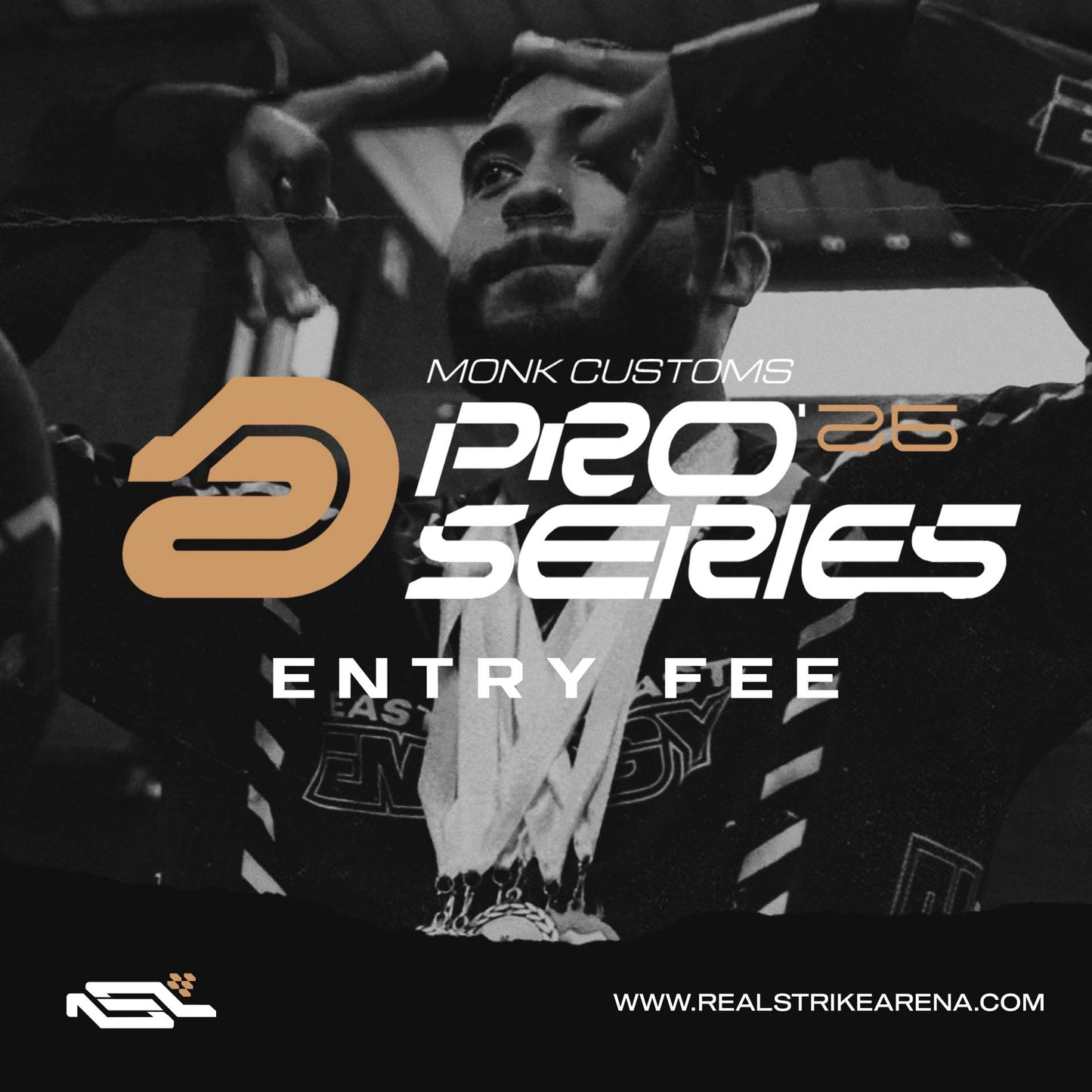 Pro Series 2025 - Entry Fee